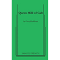 Queen MILLI of Galt