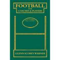 Football for Coaches and Players