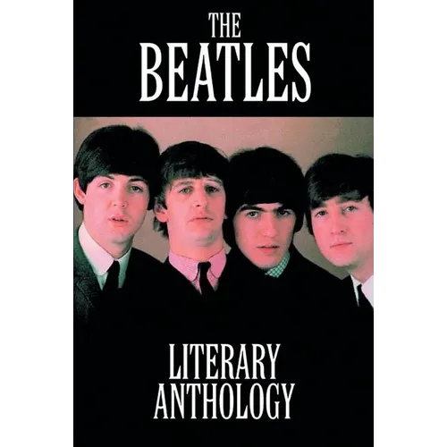 The Beatles Literary Anthology