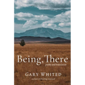 Being, There: Poems and Translation