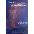 Storms at Kendiamong: A frontier story from the Minisink Valley