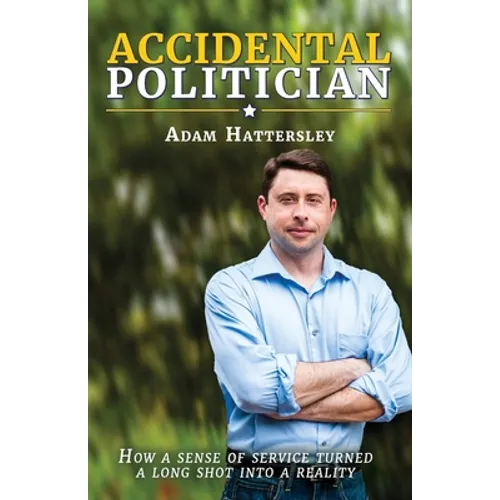 Accidental Politician