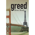 greed