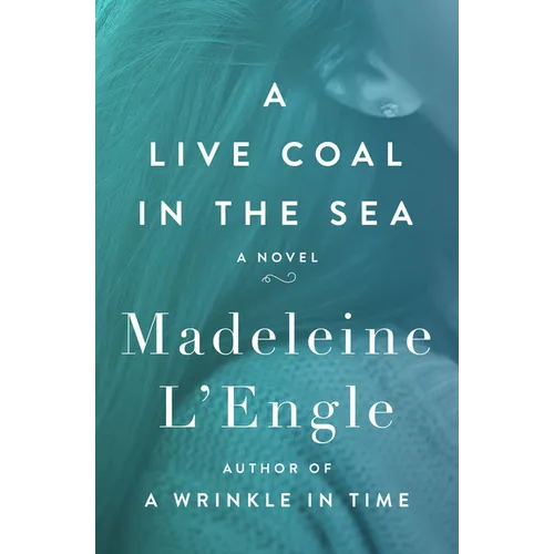 A Live Coal in the Sea