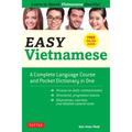 Easy Vietnamese: Learn to Speak Vietnamese Quickly! (Free Companion Online Audio)