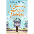 A Summer of Seabirds and Butterflies