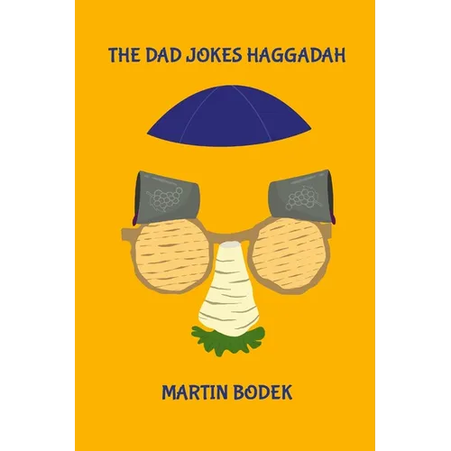 The Dad Jokes Haggadah