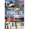 Building with Lime Stabilized Soil