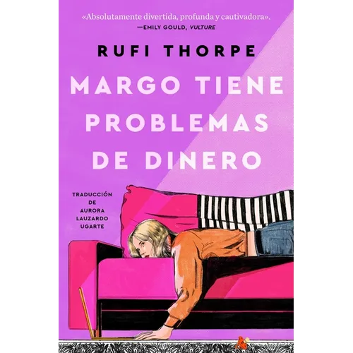 Margo Tiene Problemas de Dinero: Margo's Got Money Troubles (Spanish Edition)