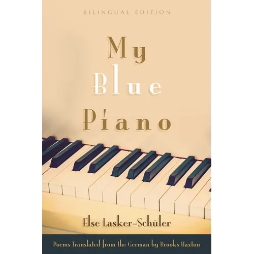 My Blue Piano: Bilingual Edition