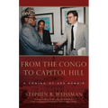 From the Congo to Capitol Hill: A Coming-of-Age Memoir