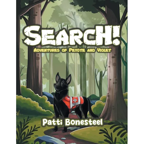 Search!: Adventures of Peyote and Violet