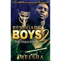 Renegade Boys 2: The Takeover