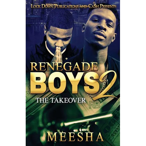 Renegade Boys 2: The Takeover