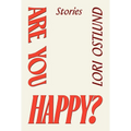 Are You Happy?: Stories