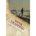 Mink Trapping