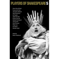 Players of Shakespeare v5
