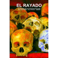 EL RAYADO, Los Secretos De Las Iniciaciones Del Congo, PALO MAYOMBE - PALO MONTE - KIMBISA