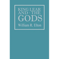 King Lear and the Gods