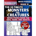 The Ultimate Monsters and Creatures Mixed Puzzle Book for Kids, Teens, and Adults: 16 Types of Engaging Variety Puzzles: Word Search and Math Games (I