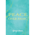 Peace Over Panic