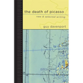 The Death of Picasso: New and Selected Writing
