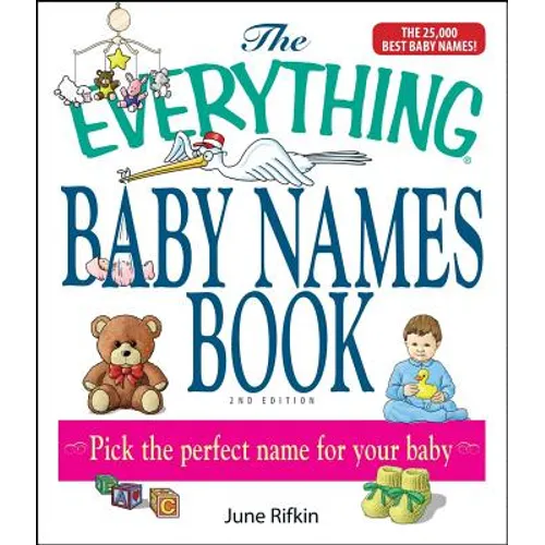 The Everything Baby Names Book