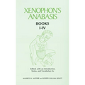 Xenophon's Anabasis: Books I - IV