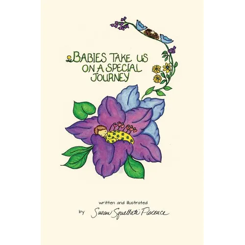 Babies Take Us On A Special Journey