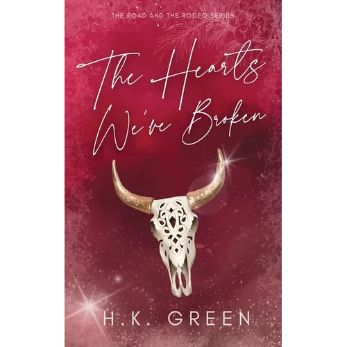 The Hearts We've Broken