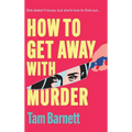 How to Get Away with Murder