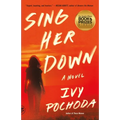 Sing Her Down