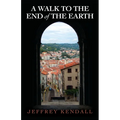 A Walk to the End of the Earth