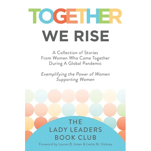 Together We Rise