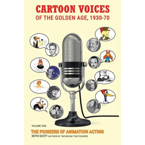 Cartoon Voices of the Golden Age, 1930-70 Vol. 1