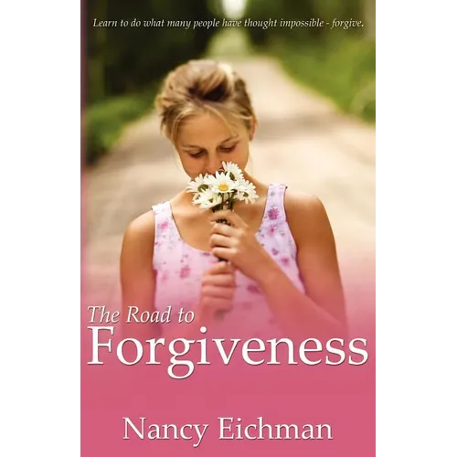The Road to Forgiveness