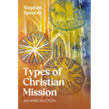 Types of Christian Mission: An Introduction