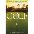 The Mental Game of Golf: A Guide to Peak Performance