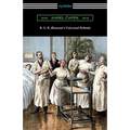 R. U. R. (Rossum's Universal Robots)