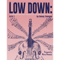 The Low Down Book 2: A Supplemental Resource of Jazz Bass Lines