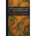 The Testaments of the Twelve Patriarchs