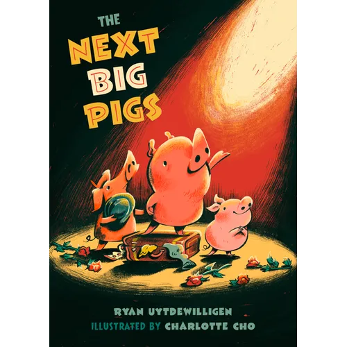The Next Big Pigs