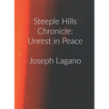 Steeple Hills Chronicle: Unrest In Peace