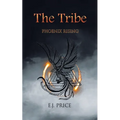 The Tribe: Phoenix Rising