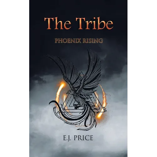 The Tribe: Phoenix Rising