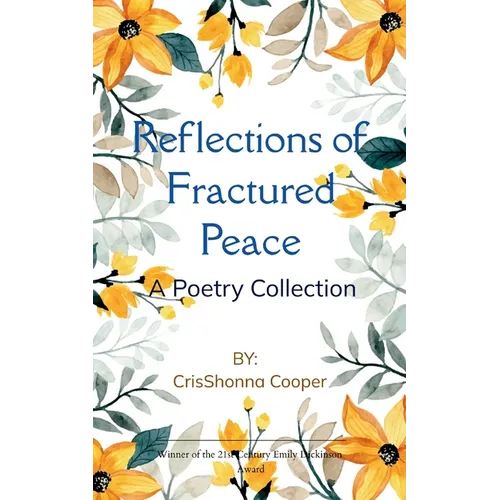 Reflections of Fractured Peace