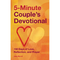 5-Minute Couple's Devotional: 150 Days of Love, Reflection, and Prayer