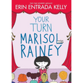 Your Turn Marisol Rainey