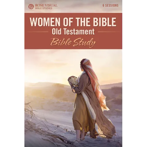 Women of the Bible Old Testament Bible Study