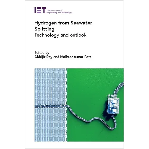 Hydrogen from Seawater Splitting: Technology and Outlook